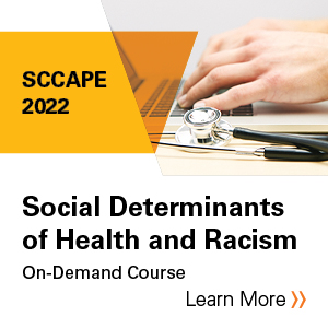 SCCAPE 2022: Social Determinants of Health and Racism Banner